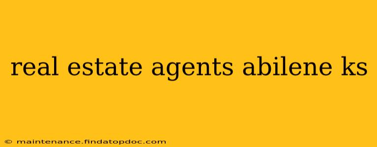 real estate agents abilene ks