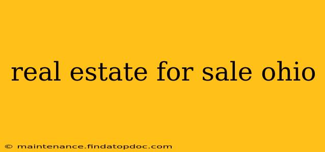 real estate for sale ohio