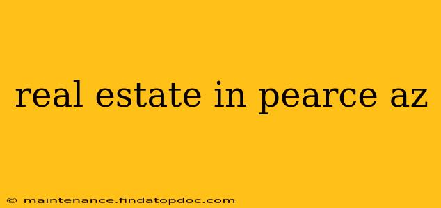 real estate in pearce az