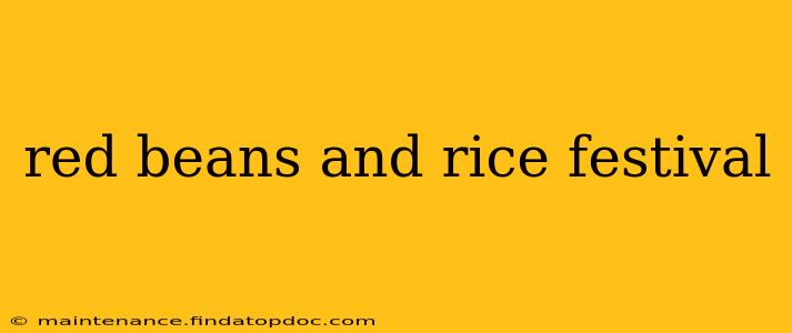 red beans and rice festival