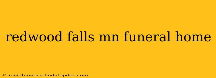 redwood falls mn funeral home