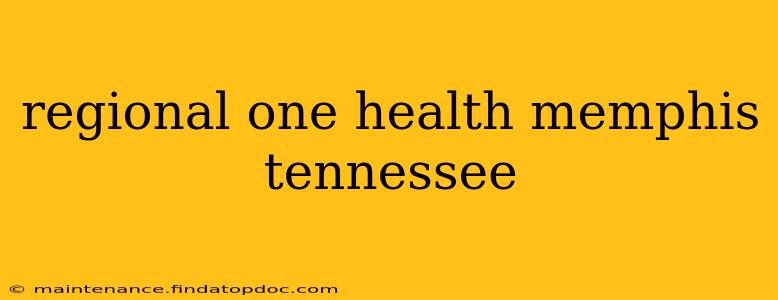 regional one health memphis tennessee