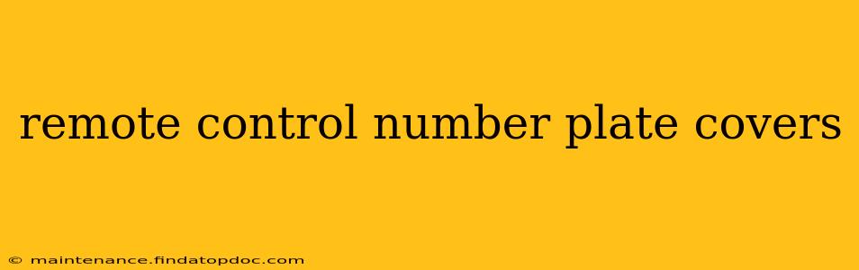 remote control number plate covers