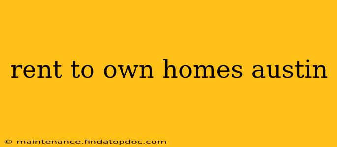 rent to own homes austin