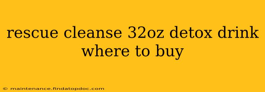 rescue cleanse 32oz detox drink where to buy