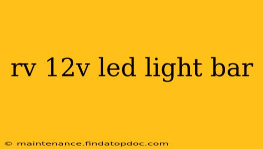 rv 12v led light bar