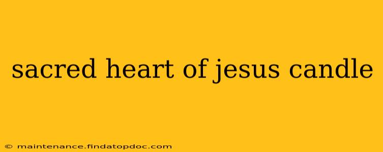 sacred heart of jesus candle