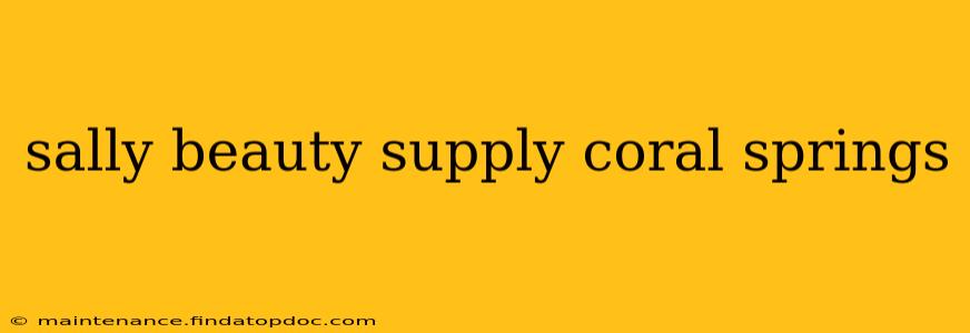 sally beauty supply coral springs