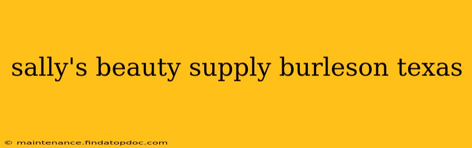 sally's beauty supply burleson texas