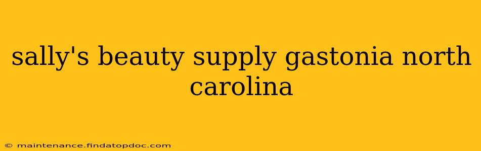 sally's beauty supply gastonia north carolina