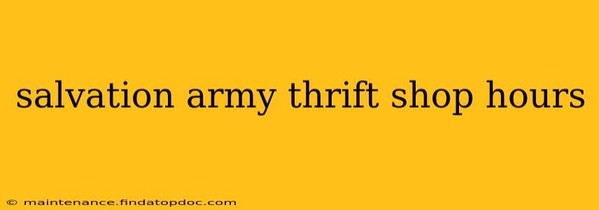 salvation army thrift shop hours