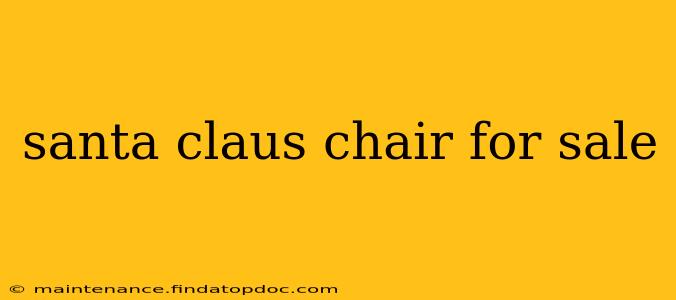 santa claus chair for sale