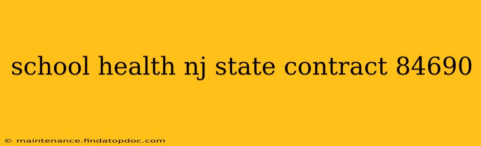school health nj state contract 84690