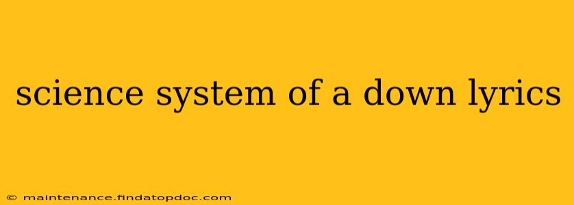 science system of a down lyrics