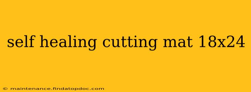 self healing cutting mat 18x24