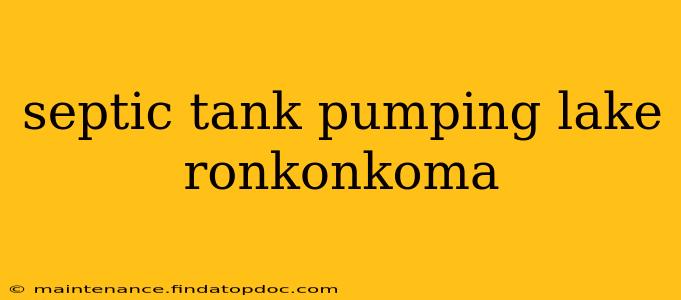 septic tank pumping lake ronkonkoma