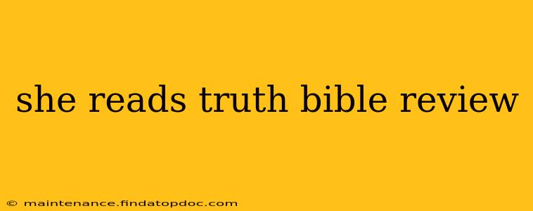 she reads truth bible review