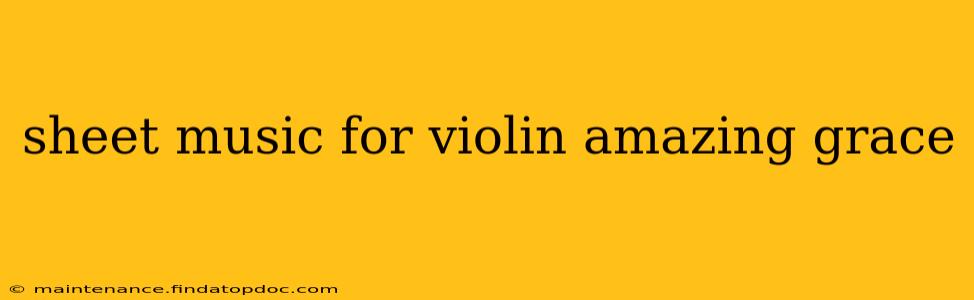 sheet music for violin amazing grace