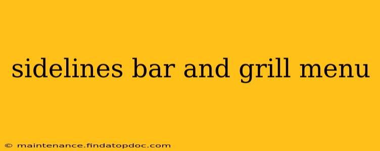 sidelines bar and grill menu