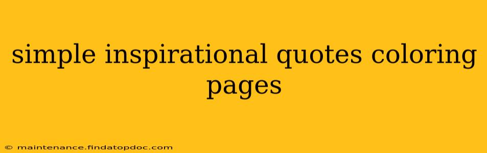 simple inspirational quotes coloring pages