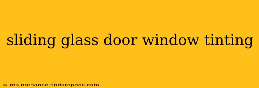 sliding glass door window tinting