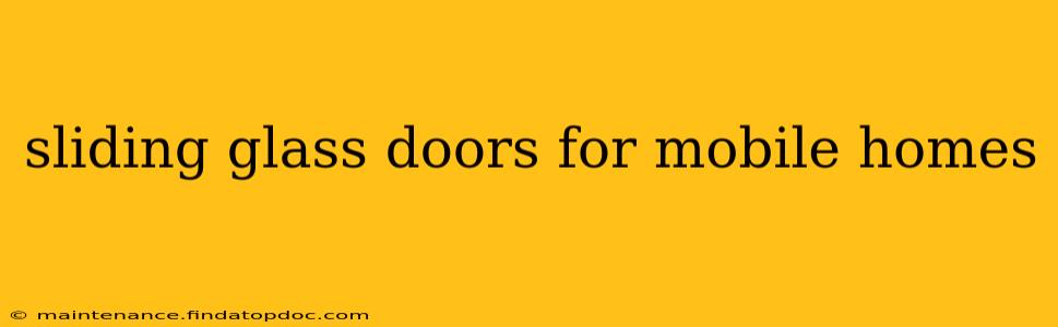 sliding glass doors for mobile homes