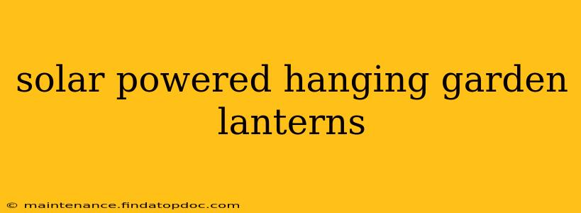 solar powered hanging garden lanterns