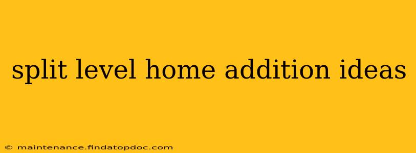 split level home addition ideas