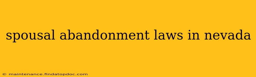 spousal abandonment laws in nevada