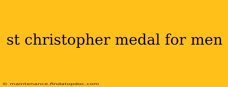 st christopher medal for men
