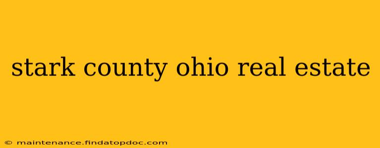 stark county ohio real estate
