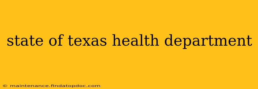state of texas health department