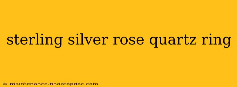 sterling silver rose quartz ring