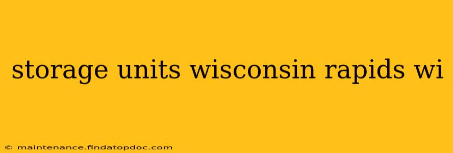 storage units wisconsin rapids wi