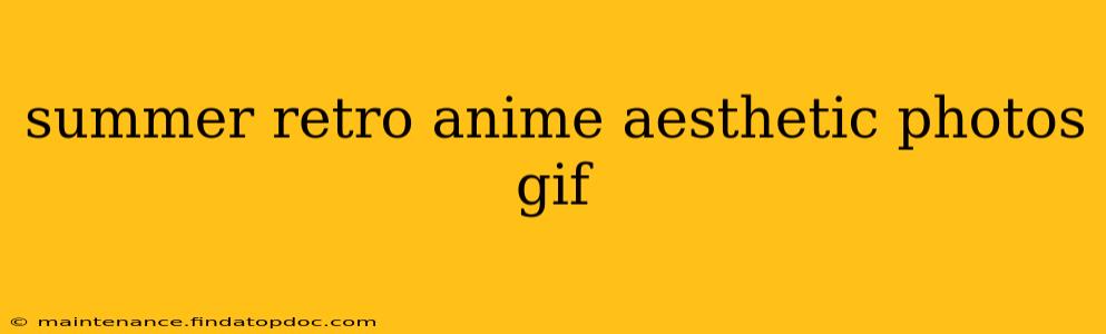 summer retro anime aesthetic photos gif