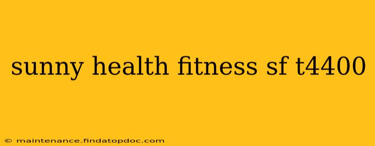 sunny health fitness sf t4400