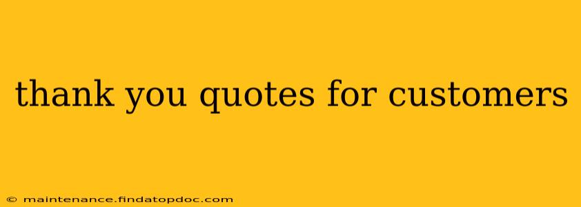 thank you quotes for customers