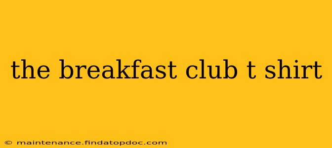the breakfast club t shirt