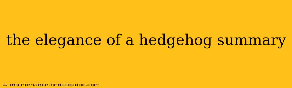 the elegance of a hedgehog summary