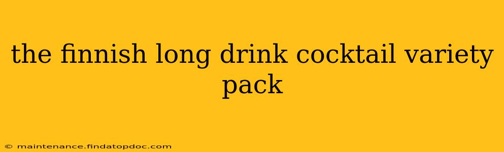 the finnish long drink cocktail variety pack