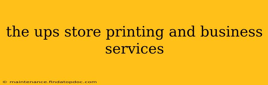 the ups store printing and business services