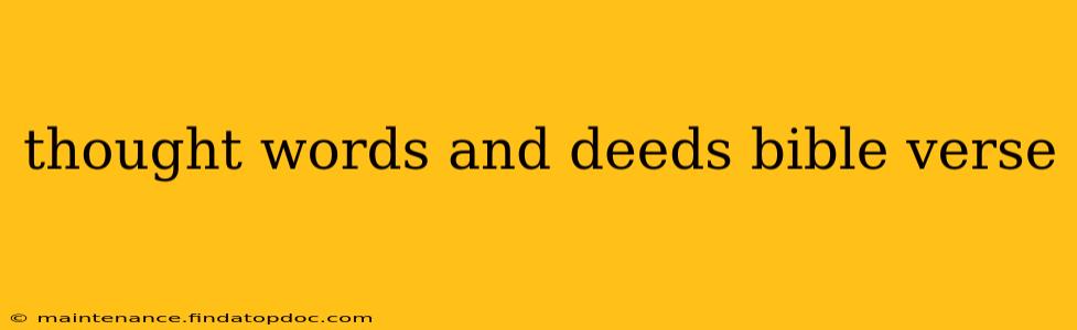 thought words and deeds bible verse