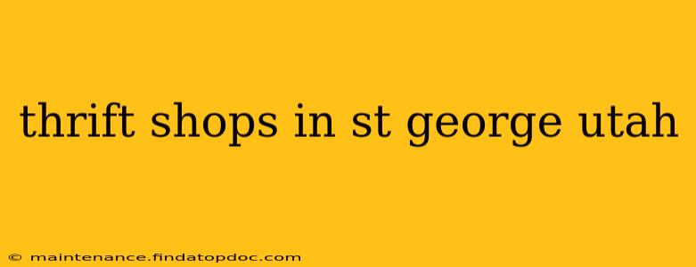 thrift shops in st george utah