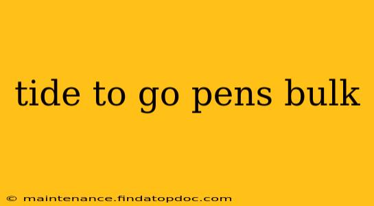 tide to go pens bulk