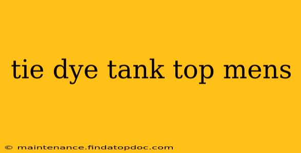 tie dye tank top mens