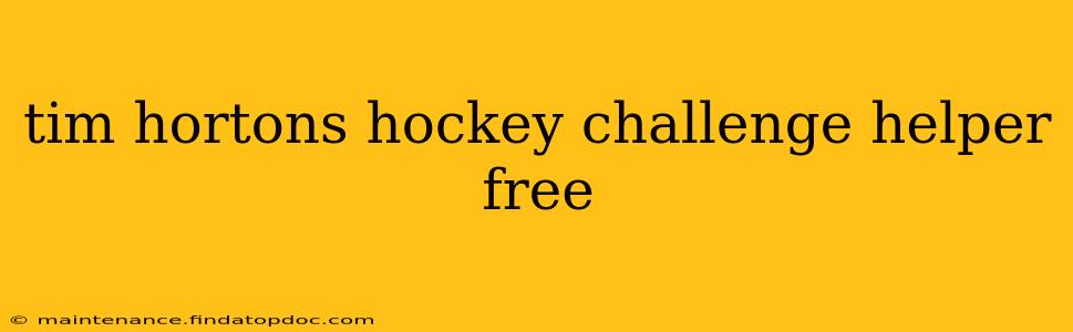tim hortons hockey challenge helper free