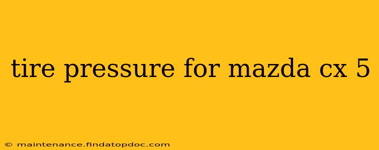 tire pressure for mazda cx 5