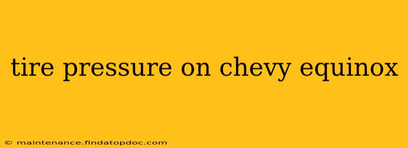 tire pressure on chevy equinox