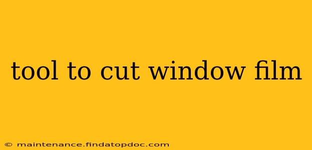 tool to cut window film