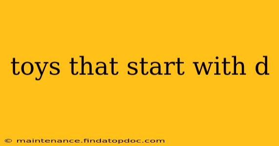 toys that start with d